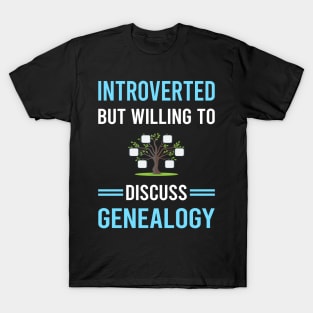 Introverted Genealogy Genealogist T-Shirt